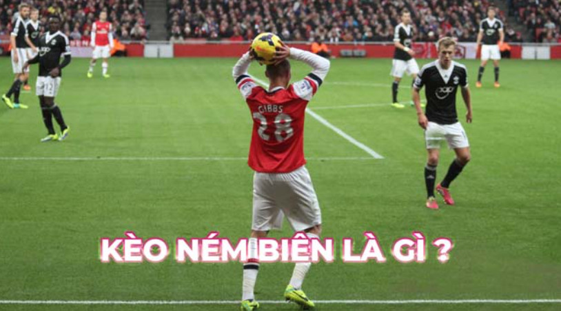 Kèo Ném Biên 12Bet trong bóng đá là gì?